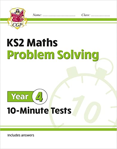 KS2 Year 4 Maths 10-Minute Tests: Problem Solving (CGP Year 4 Maths) von Coordination Group Publications Ltd (CGP)